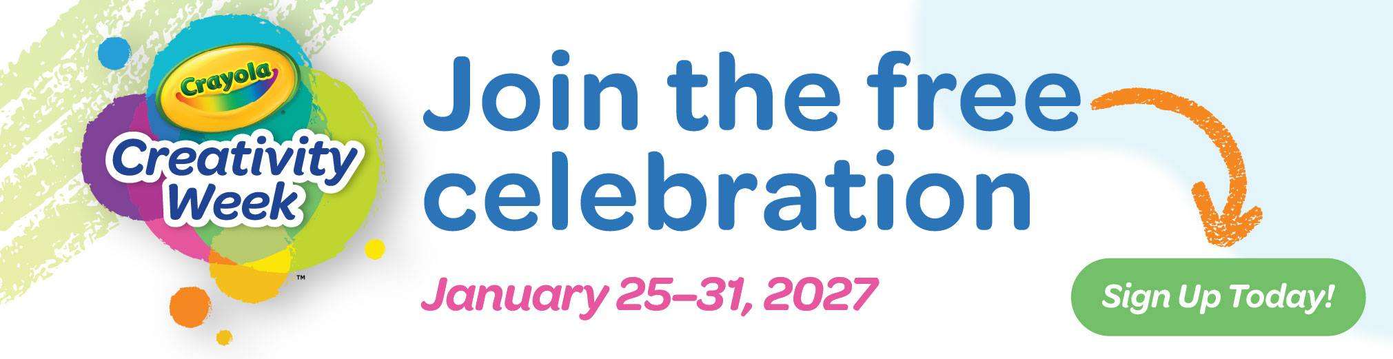 Crayola Creativity Week 2027 Banner with dates listed January 25-31