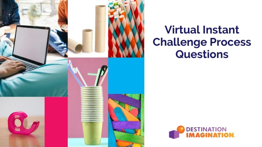 Learn more about the virtual Instant Challenge process for the 2020-21 season of DI