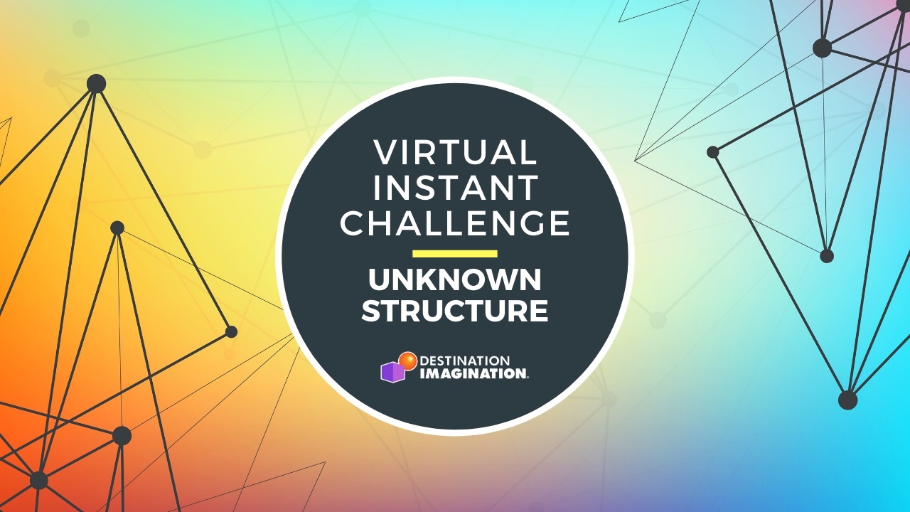 Virtual Instant Challenge: Unknown Structure