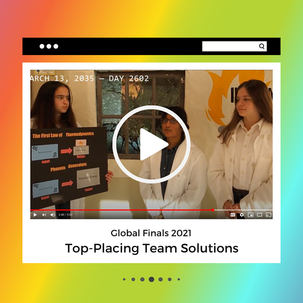 Watch some of our top-placing Global Finals solutions on YouTube