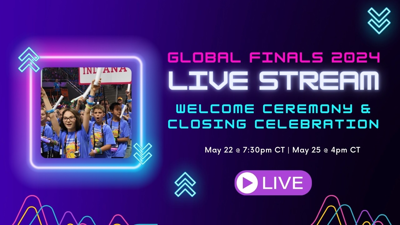 Image of a Destination Imagination team celebrating at the Global Finals Welcome Ceremony. Details of the Global Finals 2024 live stream are included in the image.