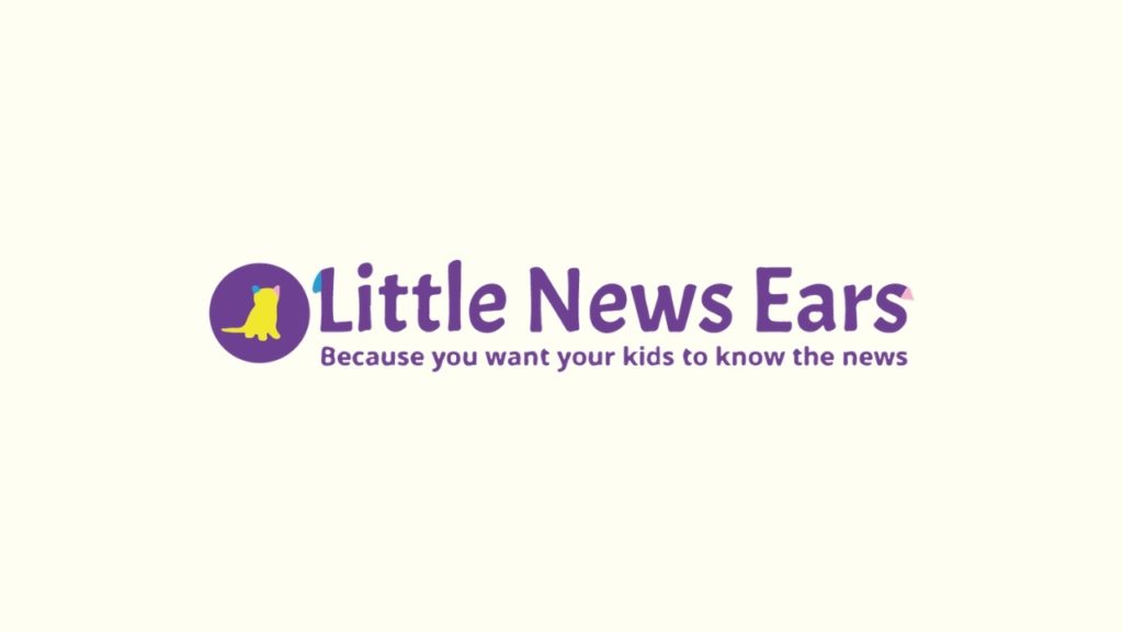 Little News Ears Podcast for Teachers & Parents