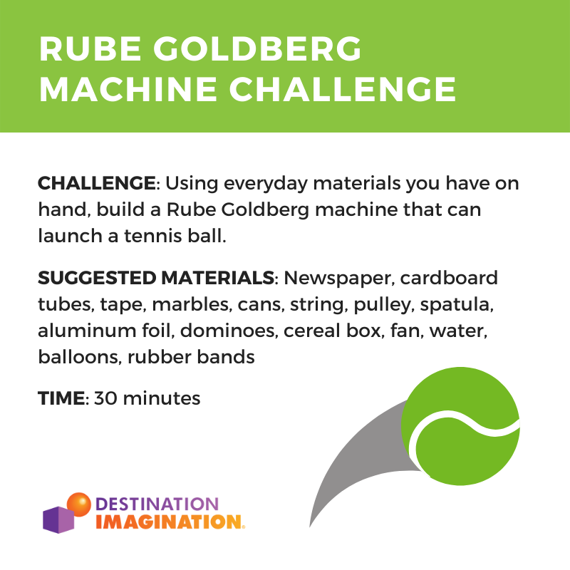 Rube Goldberg Machine STEAM Challenge by Destination Imagination