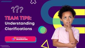 A young boy is holding his finger to his mouth, gesturing that he's thinking about something. Text says: "Team Tips: Understanding Clarifications."