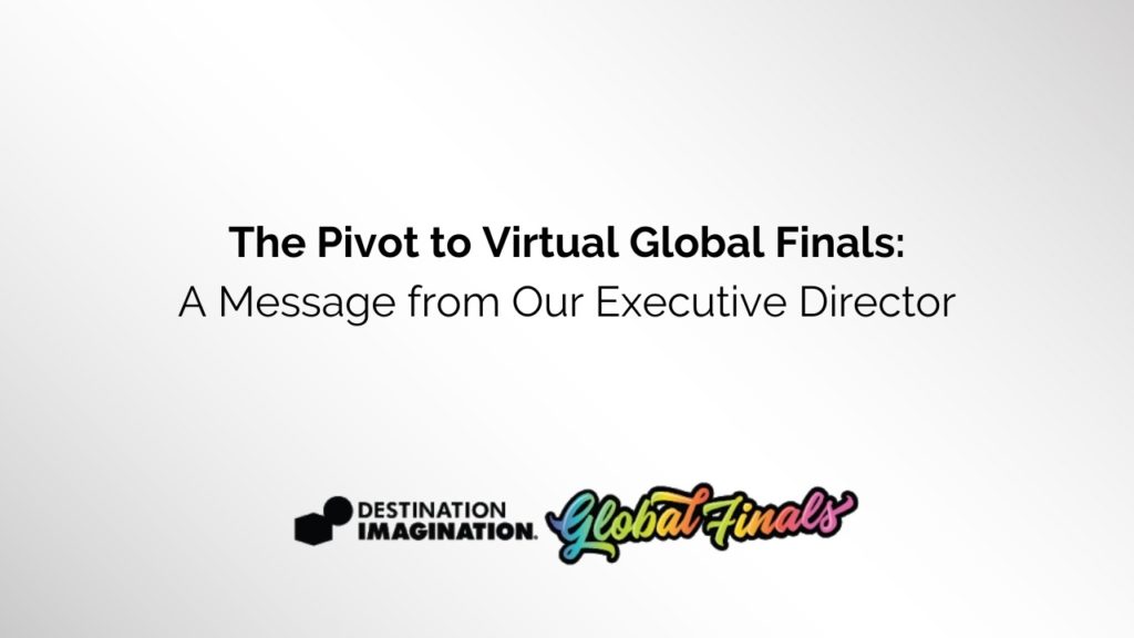 The Pivot to Virtual Global Finals: A Message from Our Executive Director