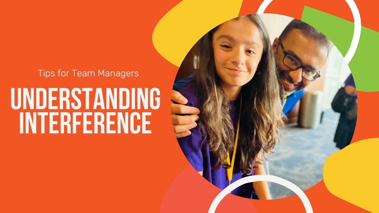 A Destination Imagination student and parent pose for a photo in the pin trading area of Global Finals. Text says, "Tips for Team Managers: Understanding Interference."