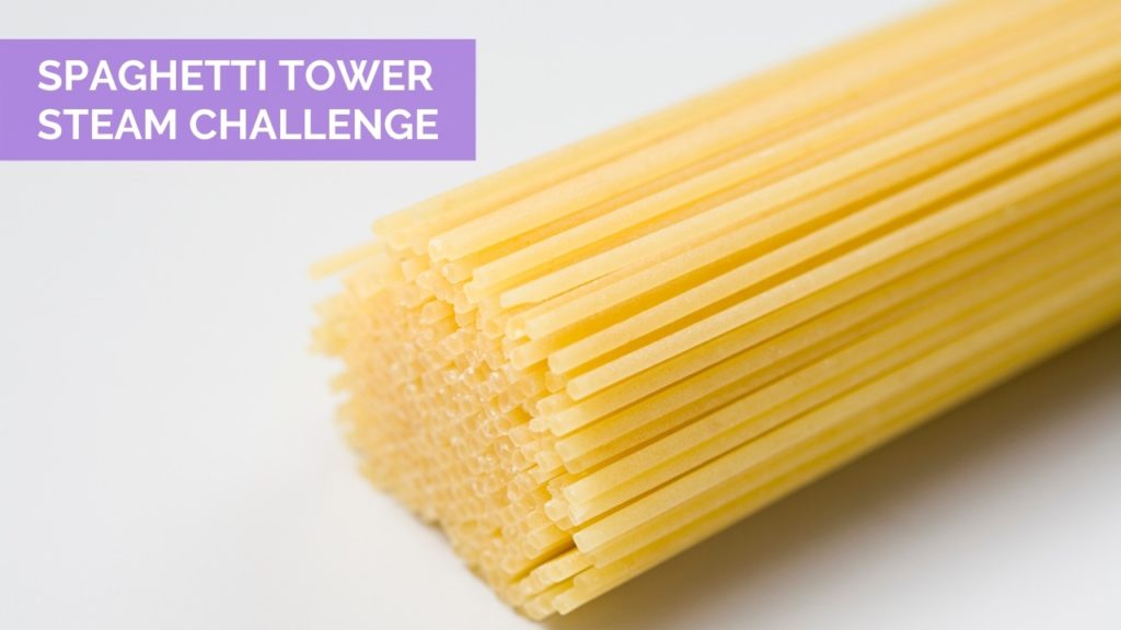 Spaghetti Tower STEAM Challenge
